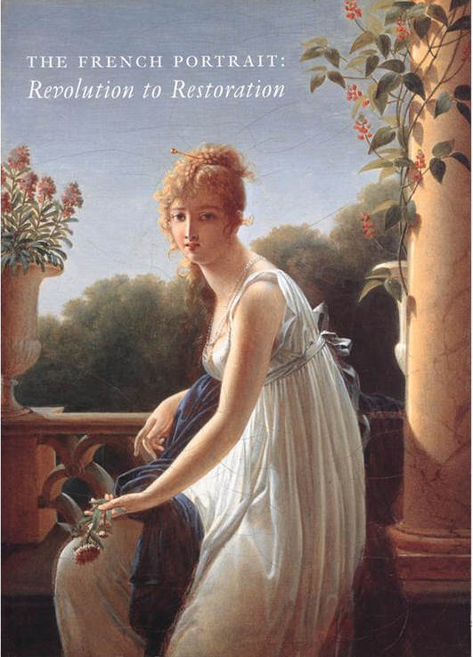 Cover image of the book The French Portrait: Revolution to Restoration by Margaret A. Oppenheimer